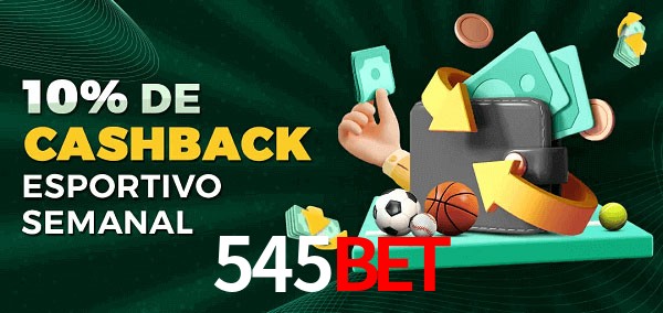 10% de bônus de cashback na 545Bet
